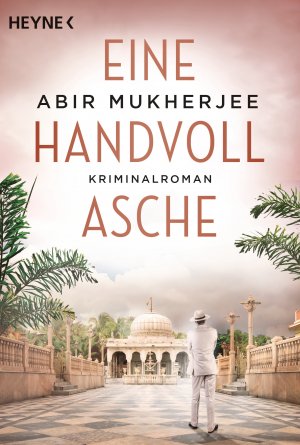 ISBN 9783453423381: Eine Handvoll Asche