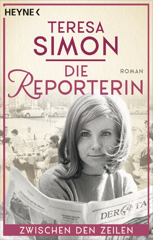 gebrauchtes Buch – Teresa Simon – Die Reporterin - Zwischen den Zeilen: Roman (Die Reporterin-Reihe, Band 1)