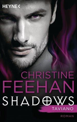 gebrauchtes Buch – Christine Feehan – Shadows - Taviano - Roman