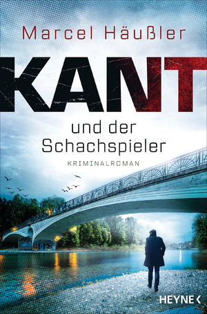 ISBN 9783453427013: Kant und der Schachspieler – Kriminalroman