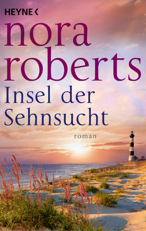 gebrauchtes Buch – Nora Roberts – Insel der Sehnsucht