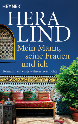 ISBN 9783453428232: Mein Mann, seine Frauen und ich – Roman nach einer wahren Geschichte