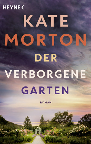 gebrauchtes Buch – Kate Morton – Der verborgene Garten (Neuausgabe)