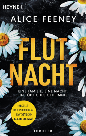 ISBN 9783453428713: Flutnacht – Eine Familie. Eine Nacht. Ein tödliches Geheimnis.