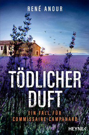 ISBN 9783453428805: Tödlicher Duft – Ein Fall für Commissaire Campanard