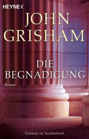 ISBN 9783453431973: Die Begnadigung