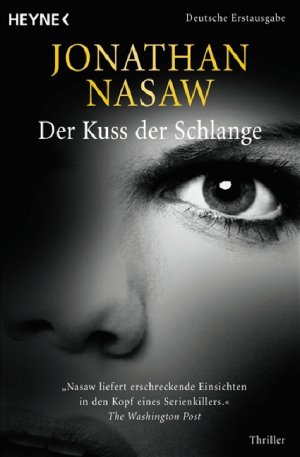 gebrauchtes Buch – Jonathan Nasaw – Der Kuss der Schlange