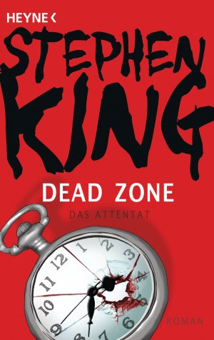 ISBN 9783453432727: Dead Zone - Das Attentat