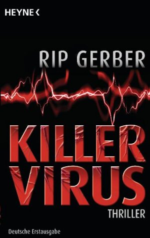 ISBN 9783453434769: Killervirus