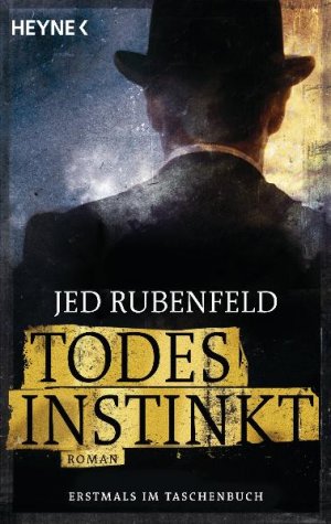 ISBN 9783453436473: Todesinstinkt