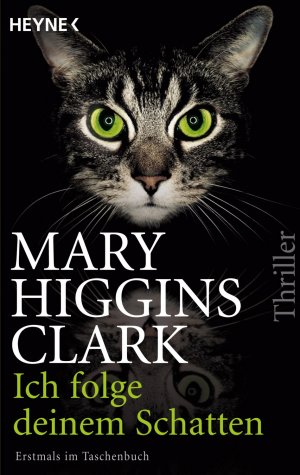 gebrauchtes Buch – Higgins Clark – Ich folge deinem Schatten