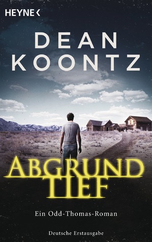 ISBN 9783453437654: Abgrundtief - Odd Thomas 6 - Roman