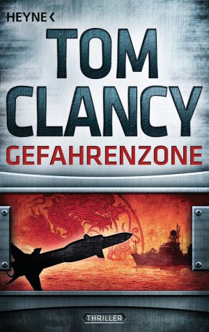 gebrauchtes Buch – Tom Clancy – Gefahrenzone: Thriller (JACK RYAN, Band 15)