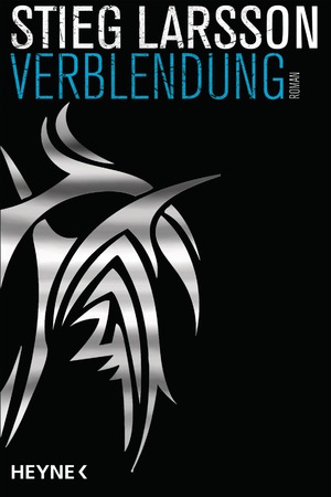 ISBN 9783453438200: Verblendung - Die Millennium-Trilogie 1 - Roman