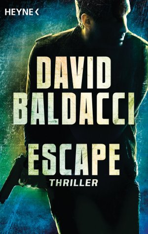 ISBN 9783453438651: Escape: Thriller (John Puller, Band 3)