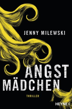 ISBN 9783453438804: Angstmädchen