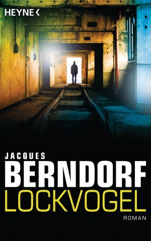 ISBN 9783453438828: Lockvogel – Roman