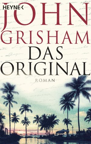 gebrauchtes Buch – John Grisham – Das Original