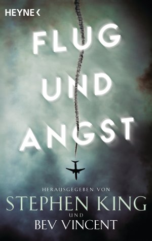 ISBN 9783453439801: Flug und Angst