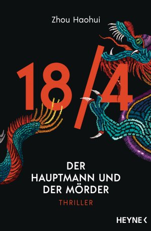 ISBN 9783453439832: 18/4 - Der Hauptmann und der Mörder – Thriller