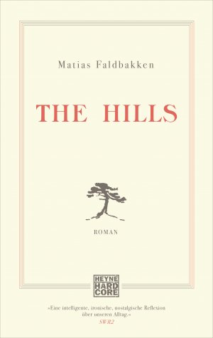 ISBN 9783453440050: The Hills – Roman