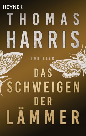 ISBN 9783453440852: Das Schweigen der Lämmer