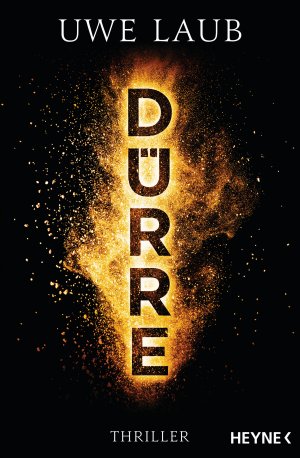 ISBN 9783453441187: Dürre – Thriller