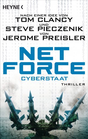 ISBN 9783453441224: Net Force. Cyberstaat – Thriller