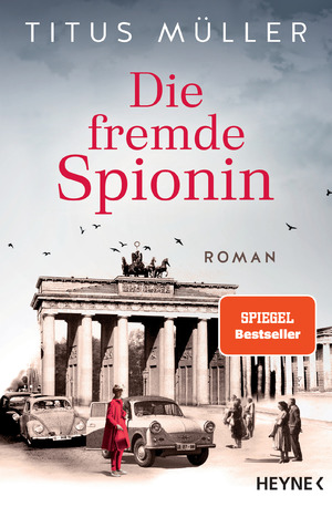 gebrauchtes Buch – Titus Müller – Die fremde Spionin