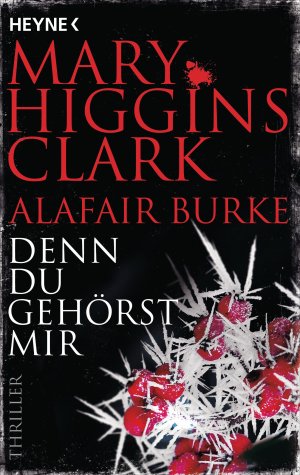 ISBN 9783453441354: Denn du gehörst mir - Thriller - bk2110