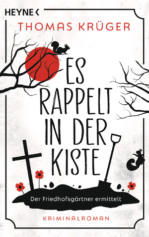 gebrauchtes Buch – Thomas Krüger – Es rappelt in der Kiste - Drr Friedhofsgärtner ermittelt