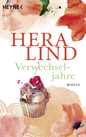 neues Buch – Hera Lind – Verwechseljahre