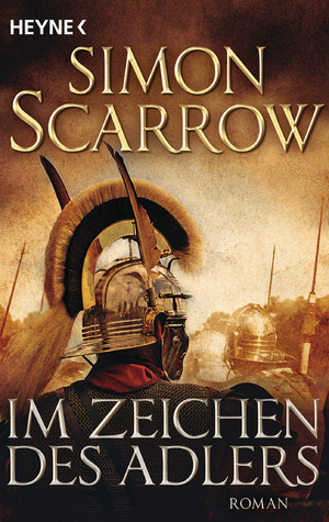 ISBN 9783453471450: Im Zeichen des Adlers