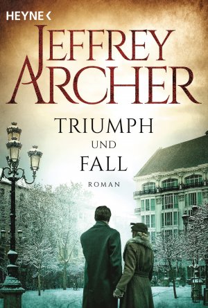 gebrauchtes Buch – Jeffrey Archer – Triumph und Fall: Roman