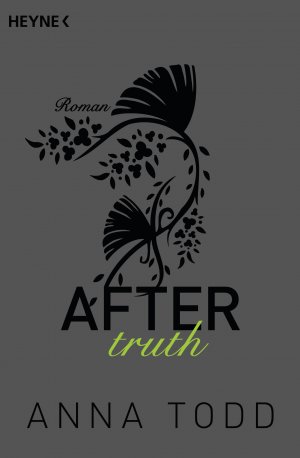 ISBN 9783453491175: After truth - AFTER 2 - Roman