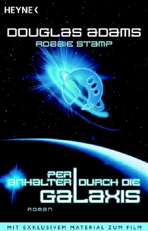 ISBN 9783453500167: Per Anhalter durch die Galaxis - Das Buch zum Film - bk776