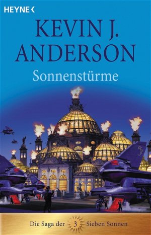 ISBN 9783453520202: Sonnenstürme – Die Saga der Sieben Sonnen 3