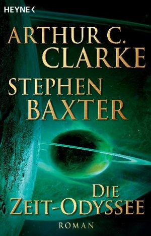 ISBN 9783453520370: Die Zeit-Odyssee