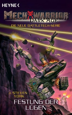 gebrauchtes Buch – York, J. Steven – Festung der Lügen