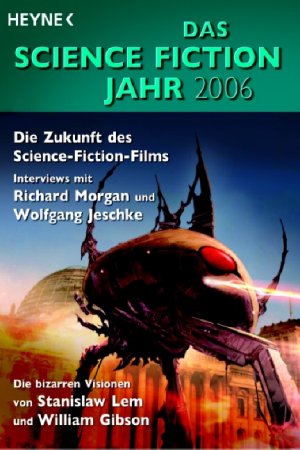 ISBN 9783453521834: Das Science Fiction Jahr 2006