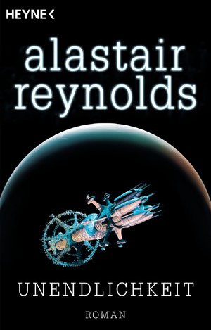 gebrauchtes Buch – Alastair Reynolds – Unendlichkeit