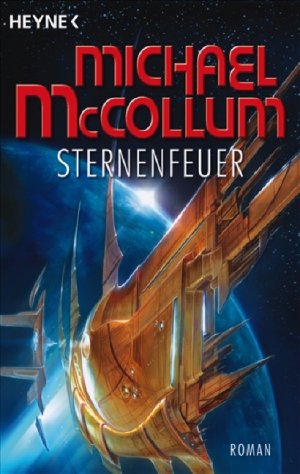 ISBN 9783453523203: Sternenfeuer