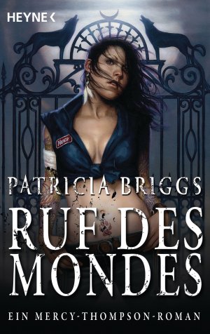 ISBN 9783453523739: Ruf des Mondes - Mercy Thompson 1 - Roman