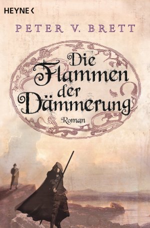 ISBN 9783453524743: Die Flammen der Dämmerung: Roman - signiert