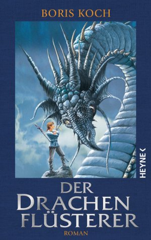 ISBN 9783453524927: Der Drachenflüsterer