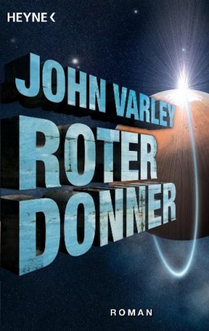 ISBN 9783453525825: Roter Donner. [Roman]. Aus dem Amerikanischen von  Ronald M. Hahn. Originaltitel: Red Thunder (2003). - (=Heyne Bücher, Band 52582).