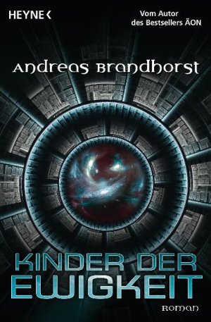 ISBN 9783453526105: Kinder der Ewigkeit