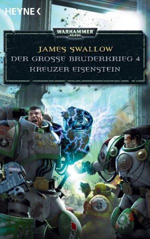 ISBN 9783453526402: Der große Bruderkrieg 4. Kreuzer Eisenstein