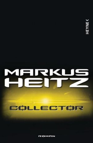 ISBN 9783453526501: Collector