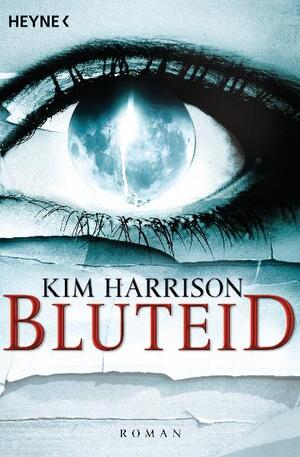 ISBN 9783453527508: Bluteid - Die Rachel-Morgan-Serie 8 - Roman